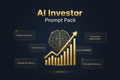 10 INVESTOR IA PROMPTS – Analysez, Décidez et Investissez plus intelligemment avec l'IA