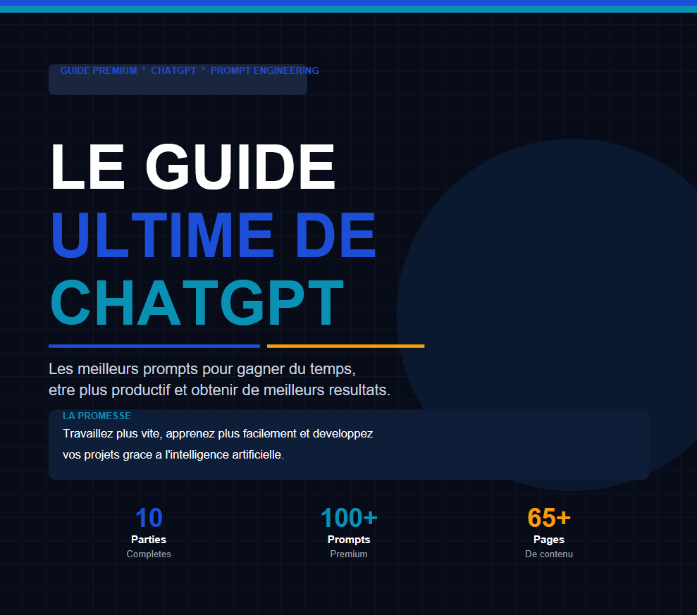 Le Guide Ultime de ChatGPT — 100+ Prompts Premium | PDF